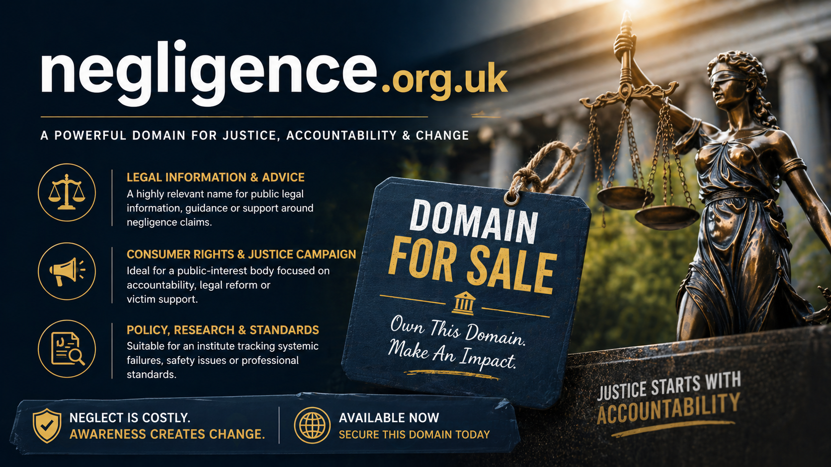 Promotional banner featuring the domain negligence.org.uk, shown with Lady Justice statue and for sale sign. Style: bold legal modern